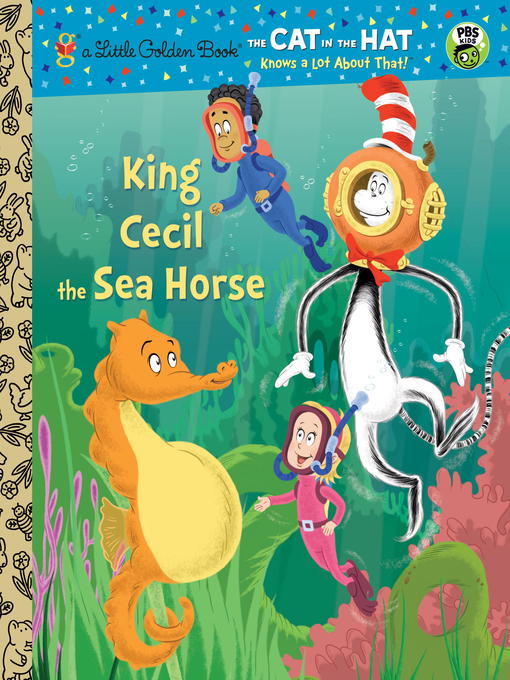 Title details for King Cecil the Sea Horse by Tish Rabe - Wait list